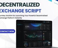 Capitalize on DeFi Trends: Build a High-Performing Decentralized Exchange